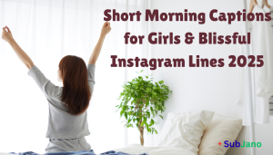 Short Morning Captions